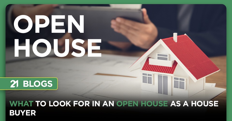 What to Look for in an Open House