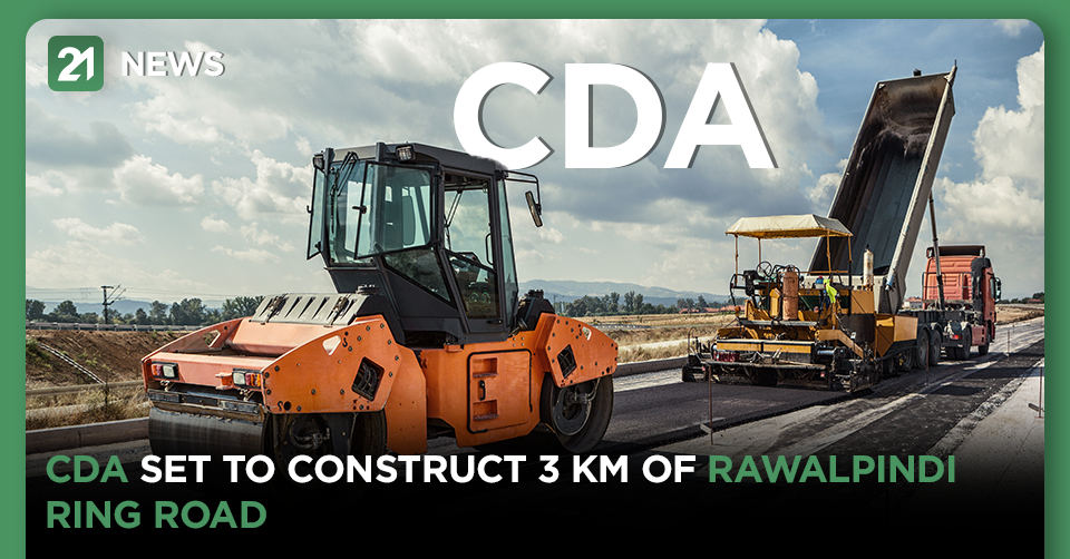 CDA Set To Construct 3kms Of Rawalpindi Ring Road