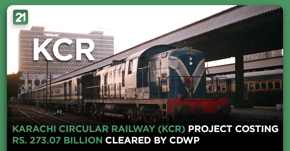 CDWP Clears Karachi Circular Railway (KCR) Project Costing Rs. 273.07 Billion