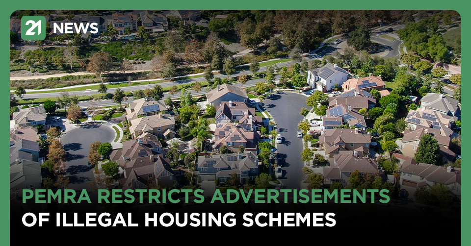 PEMRA Restricts Advertisements Of Illegal Housing Schemes