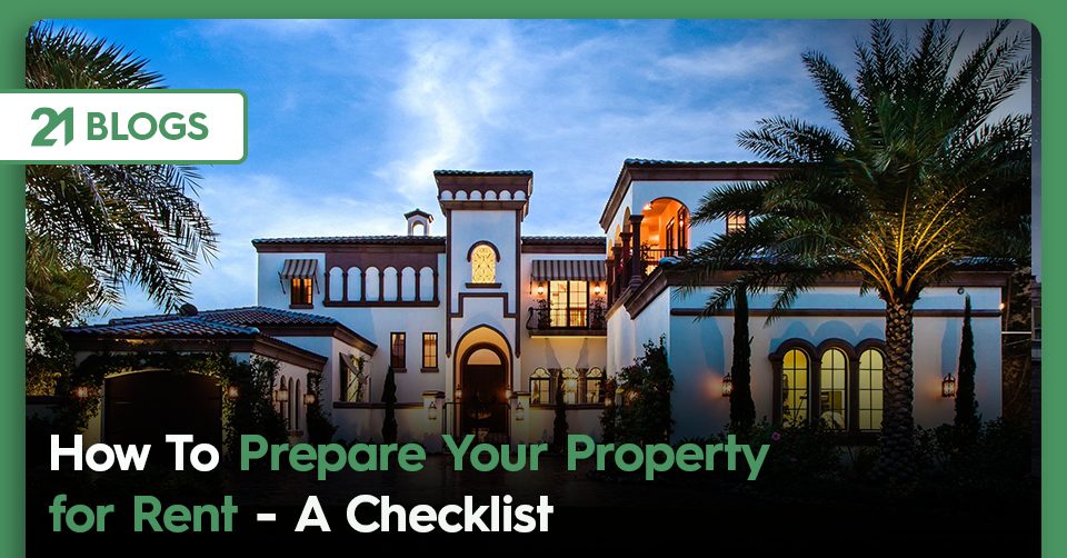 How To Prepare Your Property For Rent- A Checklist