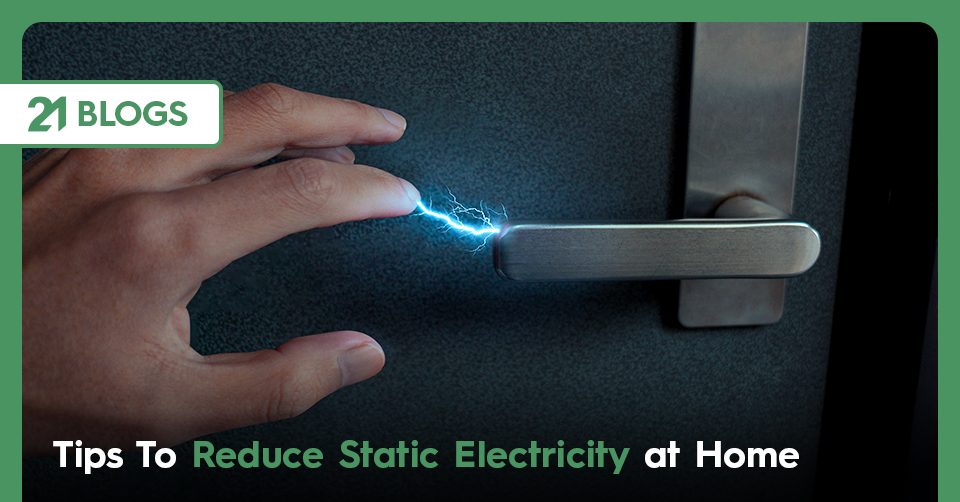 Tips to reduce static electricity